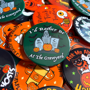 I'd Rather Be At The Graveyard Large Badge